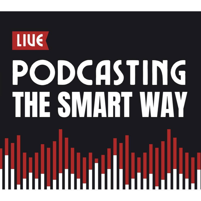 Podcasting the Smart Way